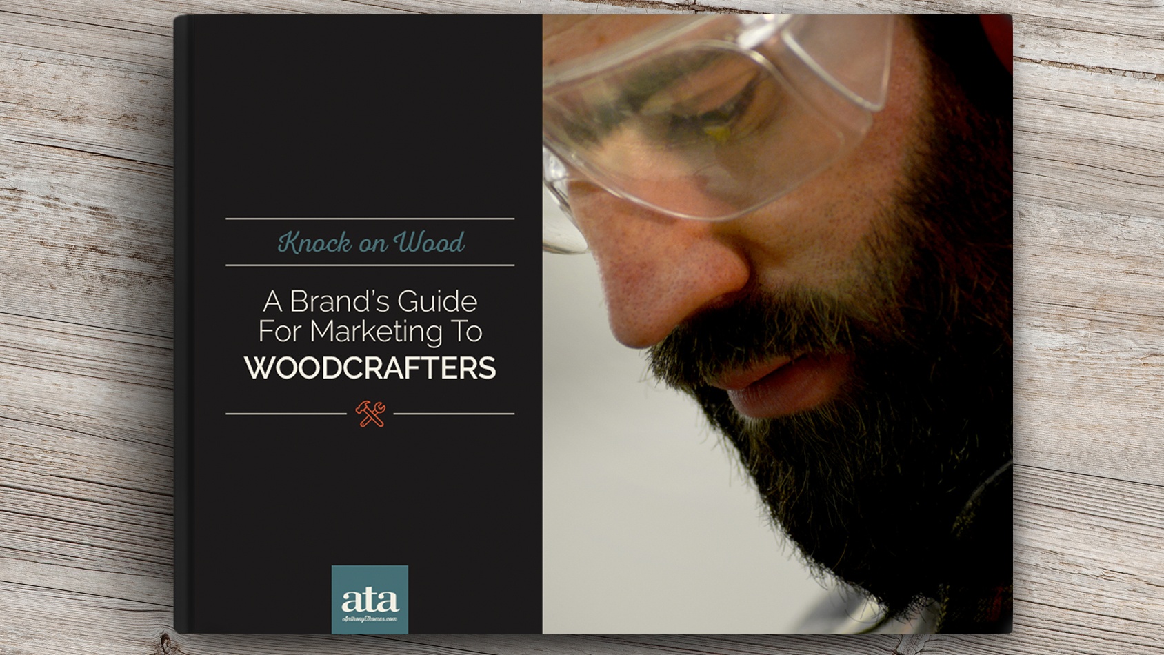 Knock On Wood: A Brand's Guide for Marketing to Woodcrafters