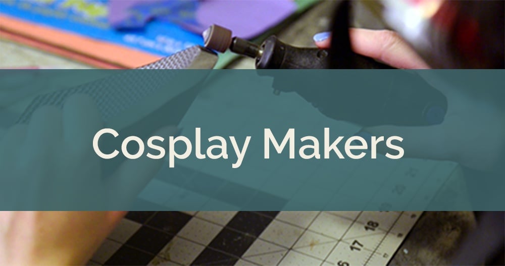 What We've Learned About Cosplay Makers